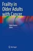 Frailty in Older Adults with Cancer