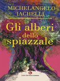 Gli alberi dello spiazzale (eBook, ePUB)