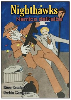 Nighthawks, nemico dell'alba (eBook, PDF) - Carnimeo, Elena