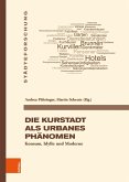 Die Kurstadt als urbanes Phänomen (eBook, PDF)