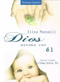 Dios estaba con Él (eBook, ePUB)