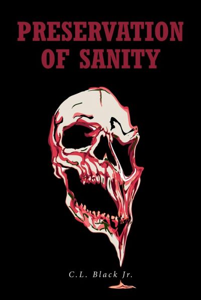 Preservation of Sanity (eBook, ePUB) Preservation of Sanity (eBook, ePUB)