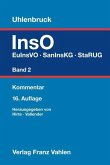 Insolvenzordnung Band 2: EuInsVO, SanInsKG (früher COVInsAG), StaRUG