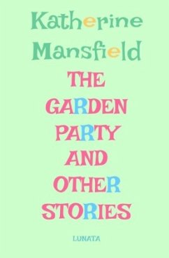 The Garden Party - Mansfield, Katherine