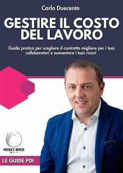 Gestire il costo del lavoro (eBook, ePUB) - Duecento, Carlo