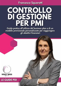 Controllo di Gestione per PMI (eBook, ePUB) - Squaratti, Francesca