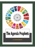 The Agenda Prophets (eBook, ePUB)