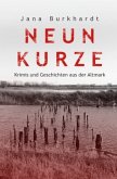 Neun Kurze