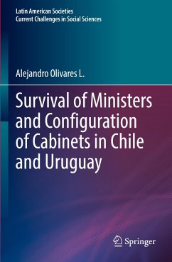 Survival of Ministers and Configuration of Cabinets in Chile and Uruguay - Olivares L., Alejandro
