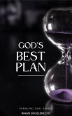 God&quote;s Best Plan (eBook, ePUB)