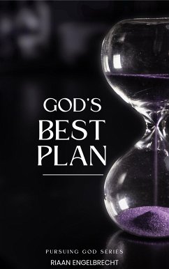 God’s Best Plan (eBook, ePUB) - Engelbrecht, Riaan