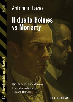 Il duello Holmes Vs Moriarty (eBook, ePUB) - Fazio, Antonino