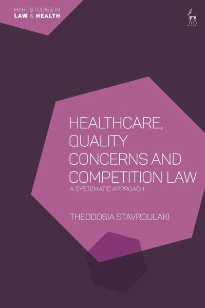 Healthcare, Quality Concerns and Competition Law (eBook, ePUB)