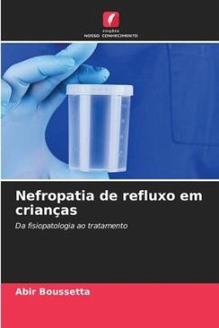 Nefropatia de refluxo em crianças - Boussetta, Abir