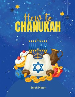 How to Chanukah - Mazor, Sarah