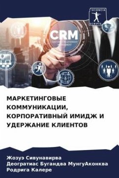 Cover MARKETINGOVYE KOMMUNIKACII, KORPORATIVNYJ IMIDZh I UDERZhANIE KLIENTOV