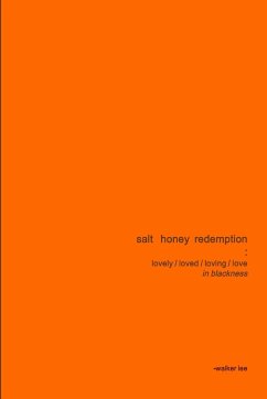 salt honey redemption - Lee, Walker