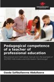 Pedagogical competence of a teacher of professional education
