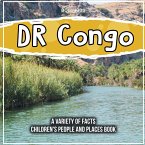 DR Congo A Variety Of Facts 4th Grade Children's Book