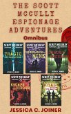 The Scott McCully Espionage Adventures Omnibus (A Scott McCully Espionage Adventure, #6) (eBook, ePUB)
