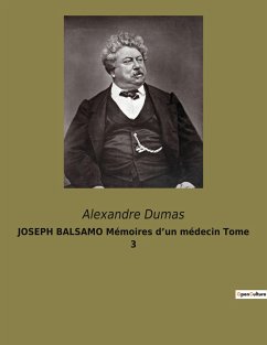 JOSEPH BALSAMO Mémoires d¿un médecin Tome 3 - Dumas, Alexandre