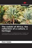 The sodabi of Africa, the reflection of a culture, a heritage