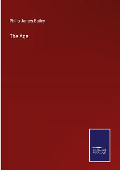 The Age - Bailey, Philip James