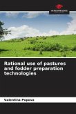 Rational use of pastures and fodder preparation technologies