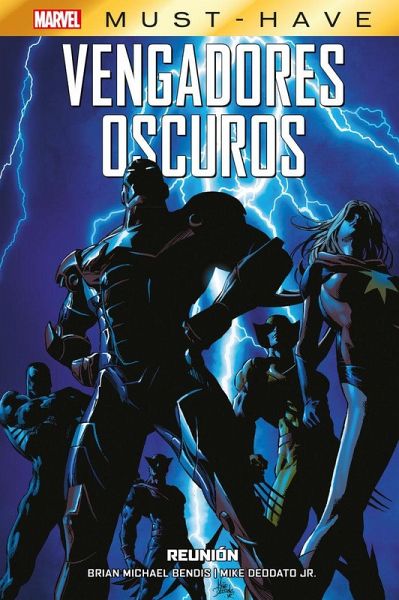 Marvel Must-Have. Vengadores Oscuros 1 Marvel Must-Have. Vengadores Oscuros 1