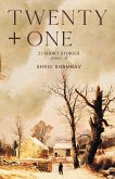 Twenty + One - 21 Short Stories - Series II