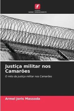 Justiça militar nos Camarões - MASSODA, ARMEL JORIS