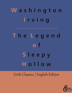 The Legend of Sleepy Hollow - Irving, Washington