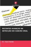 RECENTES AVANÇOS NA DETECÇÃO DO CANCRO ORAL