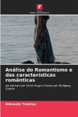 Análise do Romantismo e das características românticas