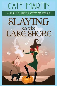 Slaying on the Lake Shore - Martin, Cate