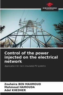 Control of the power injected on the electrical network - Ben Mahmoud, Zouhaira;HAMOUDA, Mahmoud;Khedher, Adel