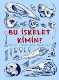 Bu Iskelet Kimin