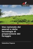 Uso razionale dei pascoli e delle tecnologie di preparazione del foraggio