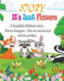 Story It's Just Flowers for kids
