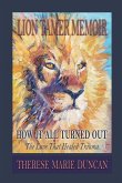 LION TAMER MEMOIR How It All Turned Out