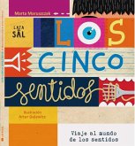Los cinco sentidos Los cinco sentidos