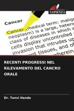 RECENTI PROGRESSI NEL RILEVAMENTO DEL CANCRO ORALE - Handa, Dr. Tanvi