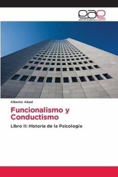 Funcionalismo y Conductismo - Abad, Alberto
