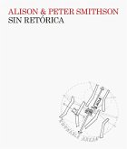 Sin retórica : una estética arquitectónica : 1955-1972 Sin retórica : una estética arquitectónica : 1955-1972
