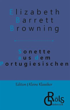 Sonette aus dem Portugiesischen - Barrett Browning, Elizabeth