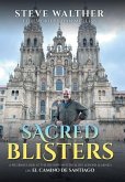 Sacred Blisters