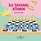 Ilk Satranc Kitabim Ilk Satranc Kitabim