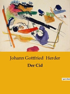 Der Cid - Herder, Johann Gottfried