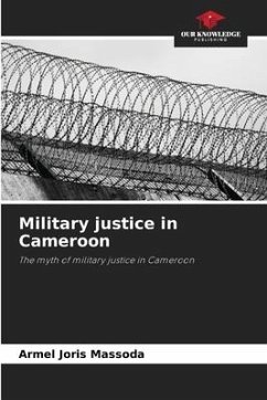 Military justice in Cameroon - MASSODA, ARMEL JORIS