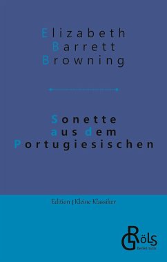 Sonette aus dem Portugiesischen - Barrett Browning, Elizabeth